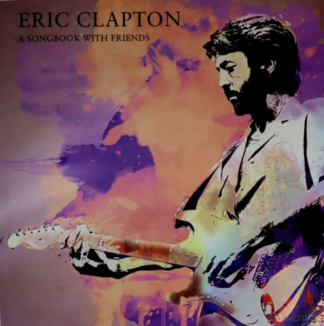 Eric Clapton: A Songbook With Friends [Winyl]