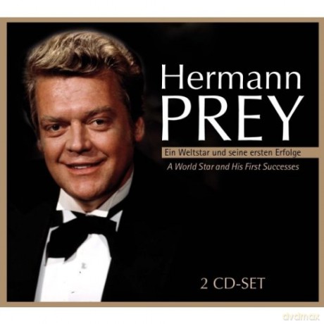 Hermann Prey: A World Star And His First Successes [2CD]
