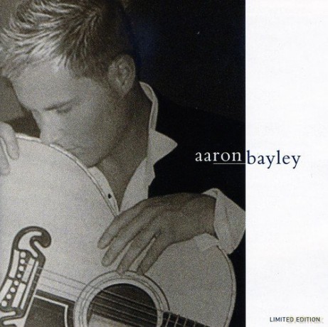 Aaron Bayley: Aaron Bayley [CD]