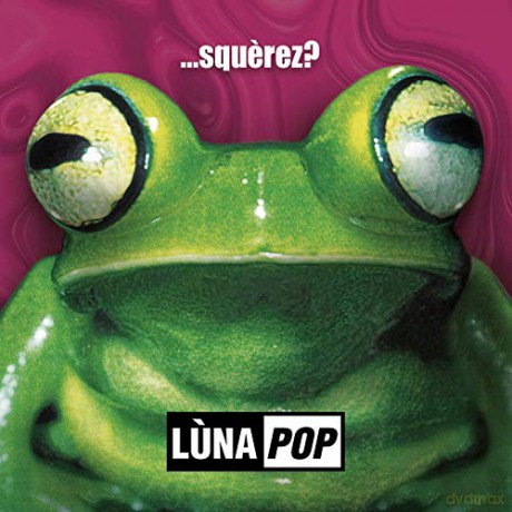 Lunapop: Squerez Ann Ed Delux [2CD]
