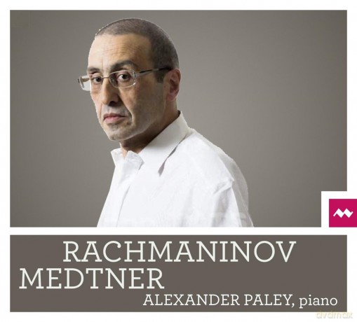 Rachmaninoff: Alexander Paley Piano (digipack) [CD]