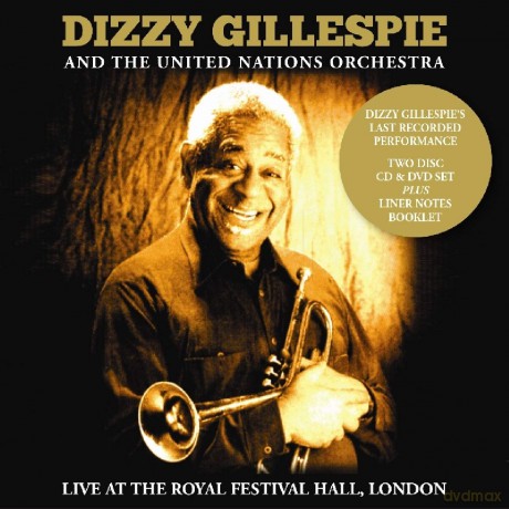 Dizzy Gillespie: And The United Nations Orchestra [2CD]
