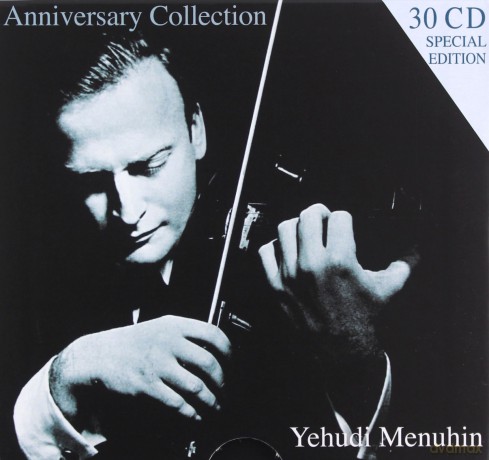 Yehudi Menuhin: Anniversary Collection [30CD]