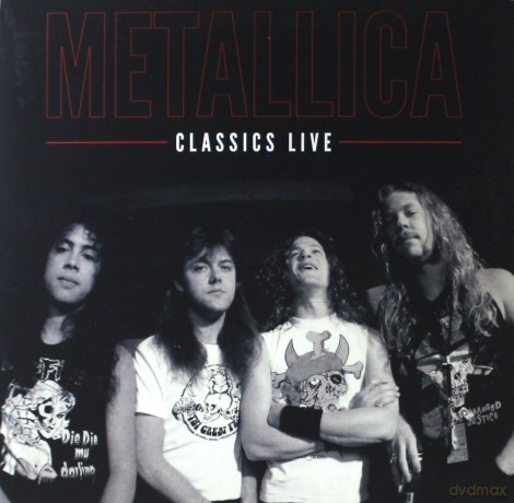 Metallica: Classics Live [2xWinyl]
