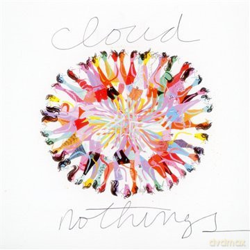Cloud Nothings: Cloud Nothings [CD]