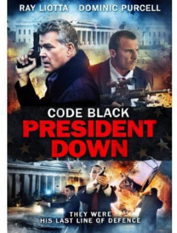 Code Black President Down [DVD]