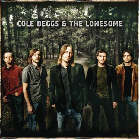 Cole Deggs The Lonesome: Cole Deggs The Lonesome [CD]