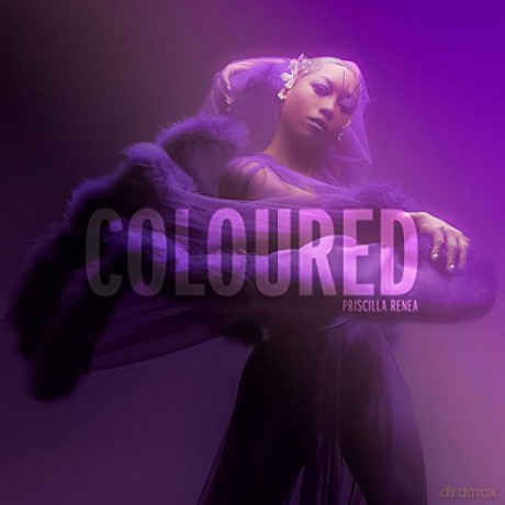 Priscilla Renea: Coloured [CD]