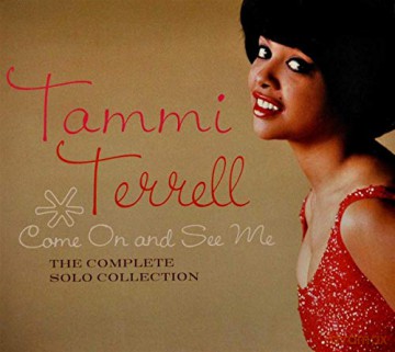 Tammi Terrell: Come On And See Me - The Complete Solo [2CD]