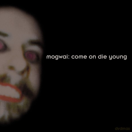 Mogwai: Come on Die Young [2CD]