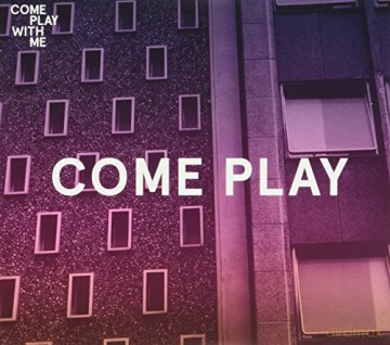 Come Play [CD]