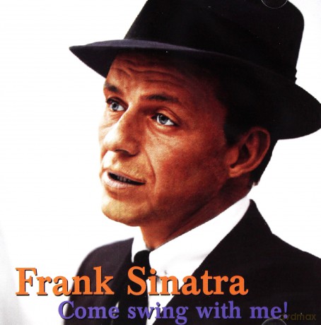 Frank Sinatra: Come Swing With Me [CD]