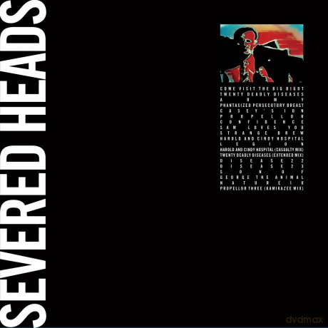 Severed Heads: Come Visit The Big Bigot [2xWinyl]