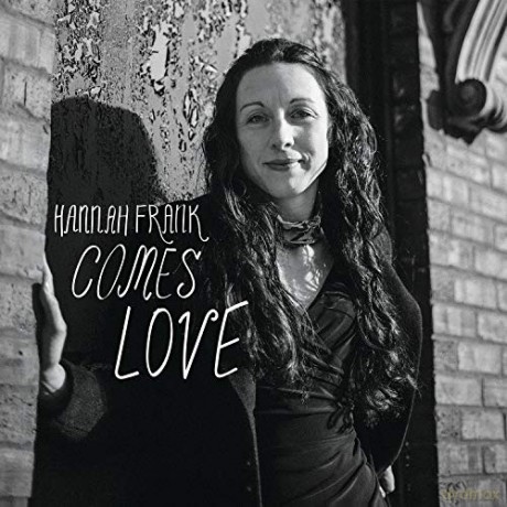 Hannah Frank: Comes Love [Winyl]