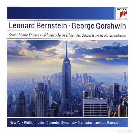 Leonard Bernstein: Gershwin: Symphonic Dances from West Side Story; Candide Overture; Rhapsody in Blue; An American in Paris [CD]