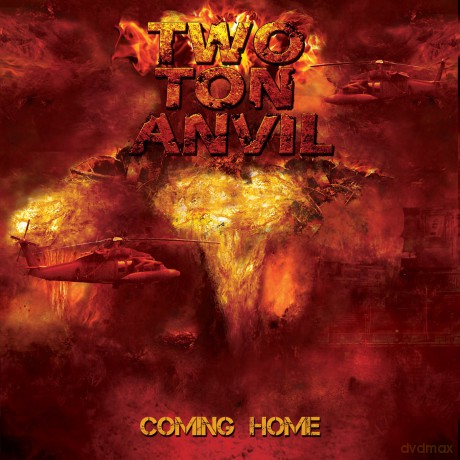 Two Ton Anvil: Coming Home [CD]