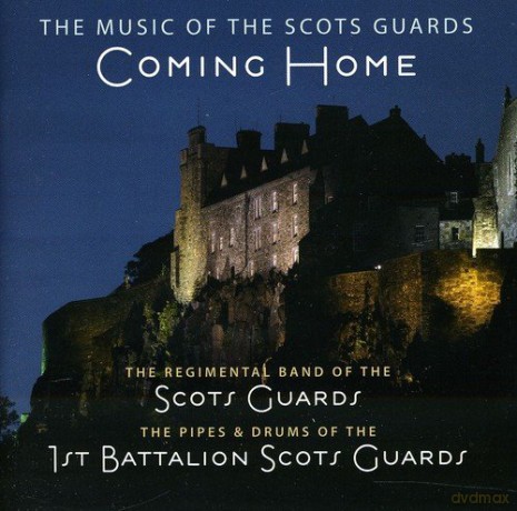 Band Of The Scots Guards: Coming Home - The Music Of [CD]