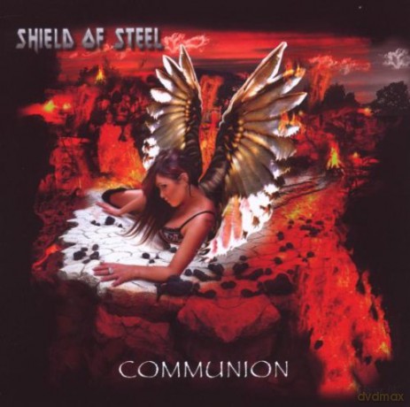 Shield Of Steel: Communion [CD]