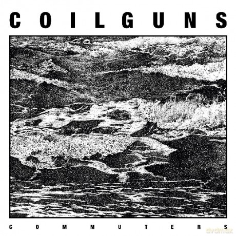 Coilguns: Commuters [CD]