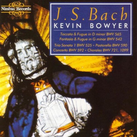 J.S. Bach: Complete Organ Music Vol. 1 - Kevin Bowyer [CD]