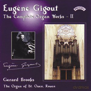 Gerard Brooks: Complete Organ Works Of Eugene Gigout - Vol 2 - The Cavaille - Coll Organ Of St. Ouen. Rouen. France [CD]