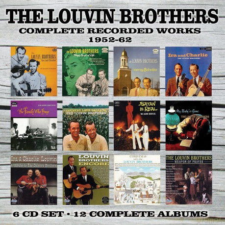Louvin Brothers: Complete Recorded Works 1952-62 [6CD]