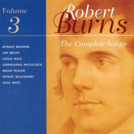 Complete Songs Of Robbie Burns Vol 3 [CD]