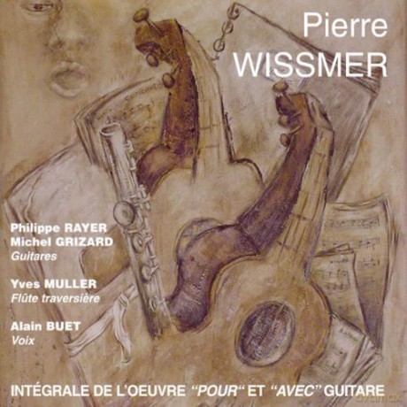 Pierre Wissmer: Complete Works For And With Guitar [CD]