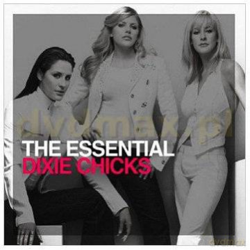 Dixie Chicks: The Essential Dixie Chicks [2CD]