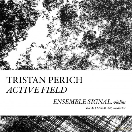 Tristan Perich: Compositions: Active Field [CD]