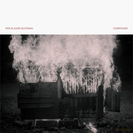 Yair Elazar Glotman: Compound [Winyl]