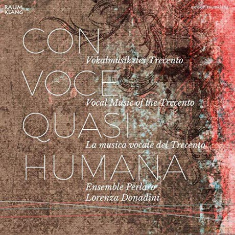Perlaro Ensemble: Con voce quasi hum [CD]