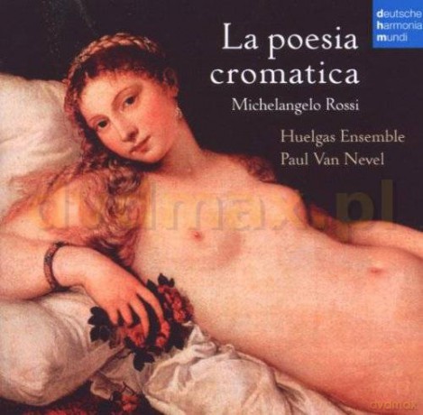 Huelgas Ensemble: La poesia cromatica [CD]