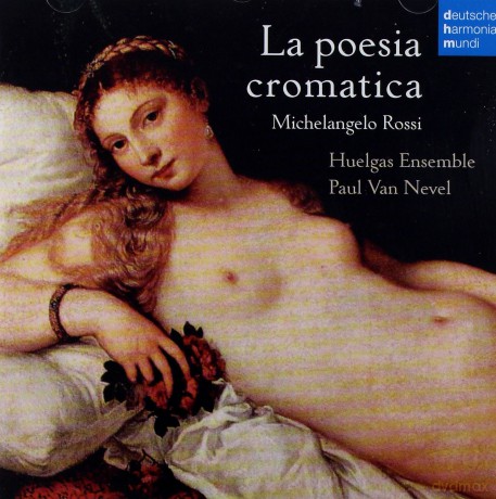 Huelgas Ensemble: La poesia cromatica [CD]
