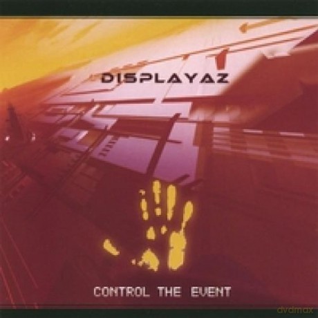Displayaz: Control The Event [CD]