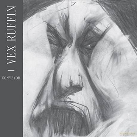 Vex Ruffin: Conveyor [Winyl]