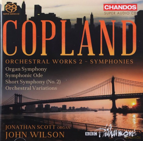 Scottbbc Philwilson: Coplandorchestral Works 2 Symphonies [CD]