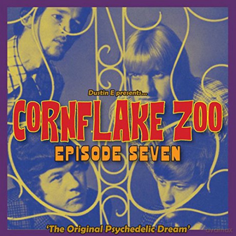 Cornflake Zoo Episode Seven - The Original Psychedelic Dream [CD]