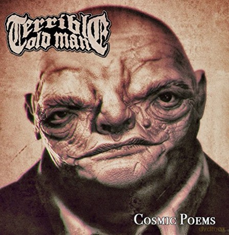 Terrible Old Man: Cosmic Poems [CD]