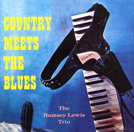 Ramsey Lewis: Country Meets The Blues [CD]