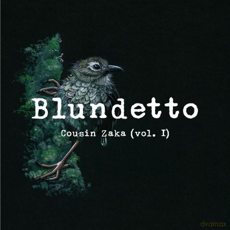 Blundetto: Cousin Zaka [CD]