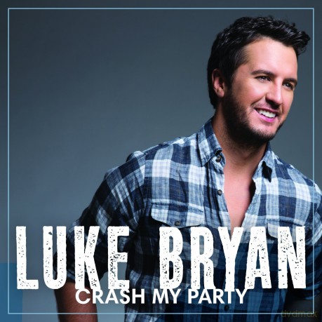 Luke Bryan: Crash My Party [CD]