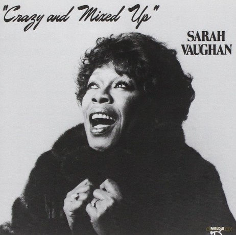 Sarah Vaughan: Crazy And Mixed Up [CD]