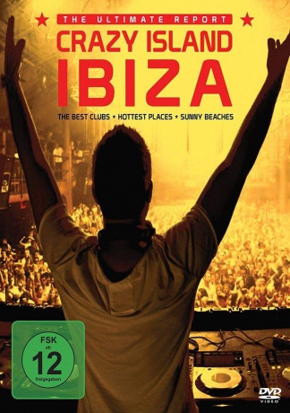 Crazy Island Ibiza 2017 - The Ultimate [DVD]