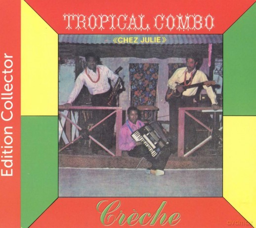 Tropical Combo: Creche [CD]