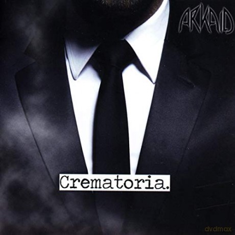 Arkaid: Crematoria [CD]