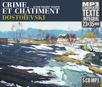 Dostoievski: Crime Et Chatiment. Lu Par Vincent Violette (Integrale Mp3) [5CD]