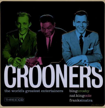 Crooners - Crosby Cole Sinatra [5CD]