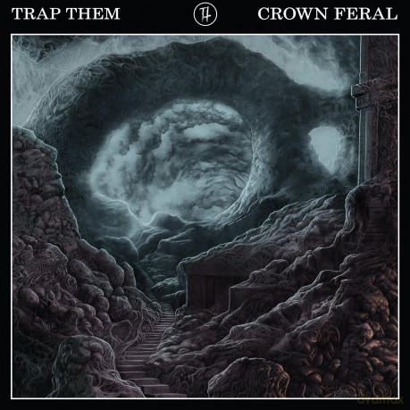 Trap Them: Crown Feral [CD]