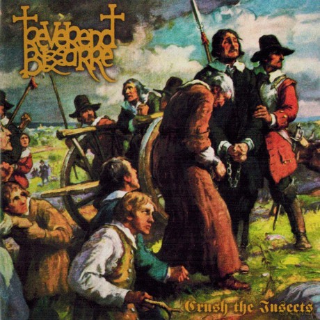 Reverend Bizarre: Crush The Insects [CD]